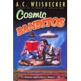 thumbnail image 1 of Pre-Owned Cosmic Banditos (Paperback) 0451203062 9780451203069, 1 of 1
