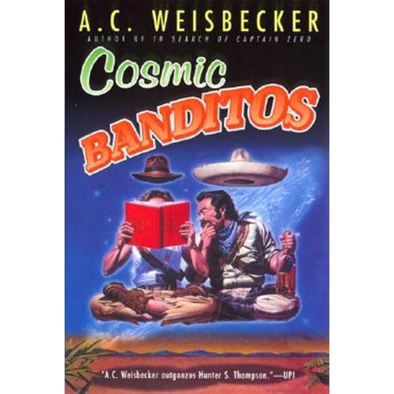 Pre-Owned Cosmic Banditos (Paperback) 0451203062 9780451203069
