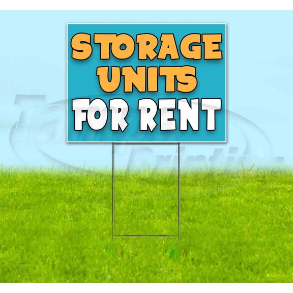 Storage Unit For Rent (18" x 24") Yard Sign, Includes Metal Step Stake