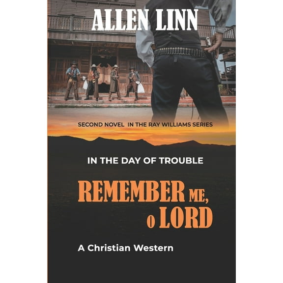 Remember Me, O Lord: In the Day of Trouble (Paperback)