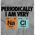 thumbnail image 2 of Funny Salty Chemistry Science Joke Womens Slim Fit Graphic Tee Brisco Brands S, 2 of 5