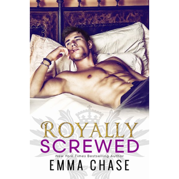 Pre-Owned Royally Screwed (Paperback) 1682307751 9781682307755
