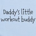 thumbnail image 2 of CafePress - Daddys Little Workout Buddy Body Suit - Baby Light Bodysuit, Size Newborn - 24 Months, 2 of 4