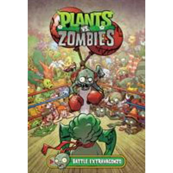 Pre-Owned Plants vs. Zombies Volume 7: Battle Extravagonzo 9781506701899