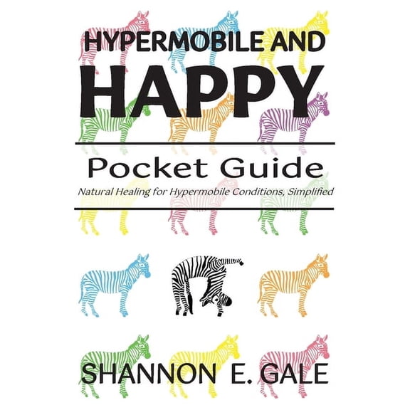 Hypermobile and Happy Pocket Guide, (Paperback)
