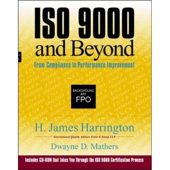 Pre-Owned ISO 9000 and Beyond: From Compliance to Performance Improvement Paperback
