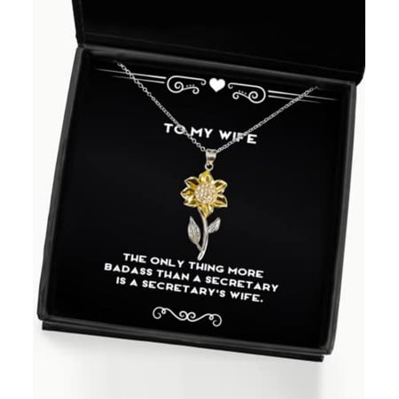 The Only Thing More Badass Than a Secretary is a. Sunflower Pendant Necklace, Wife Present from Husband, Unique Idea Jewelry for Wife
