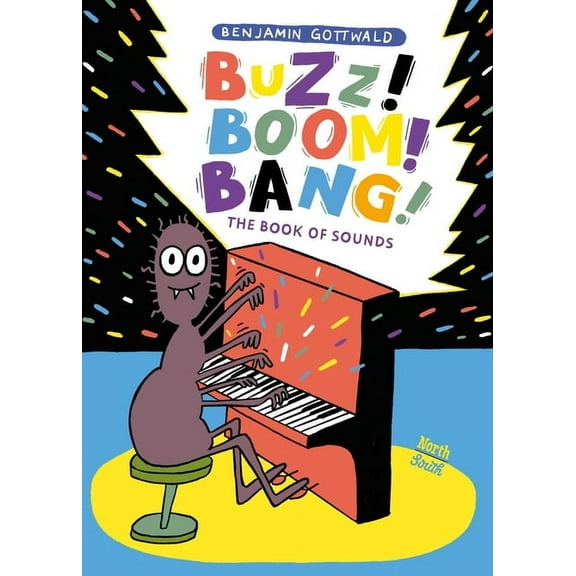Buzz! Boom! Bang!: The Book of Sounds, (Hardcover)