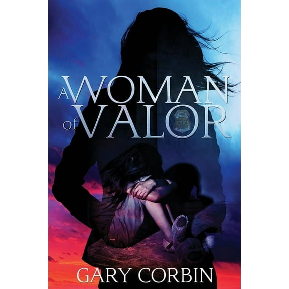 Valorie Dawes Thrillers A Woman of Valor, Book 2, (Paperback)