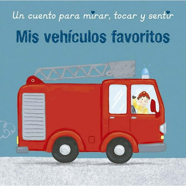 Libro Mis Vehiculos Favoritos Tapa Blanda, Autor Sharon Harmer, Editorial Picaronaobelisco