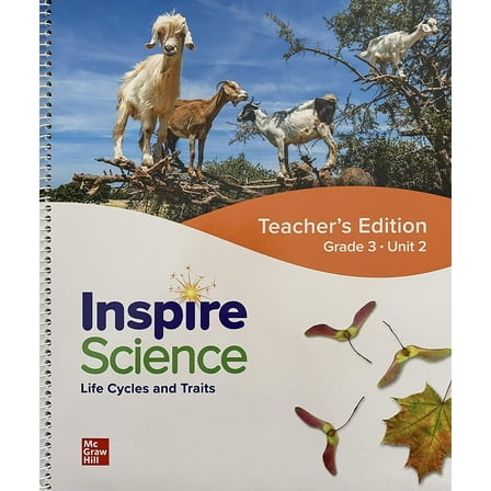 Inspire Science: Grade 3, Teacher's Edition, Unit 2