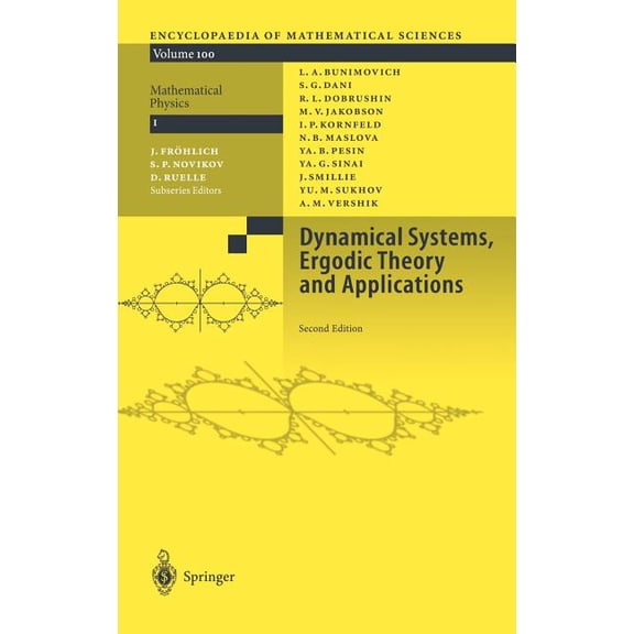 Encyclopaedia of Mathematical Sciences Dynamical Systems, Ergodic Theory and Applications, Book 100, (Hardcover)