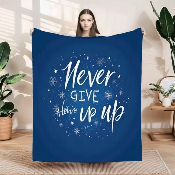Durable Soft & Warm Flannel Blanket - Cozy Design with Inspirational ' Never Give Up ' Text Perfect for Sofa Travel Bed & Chair