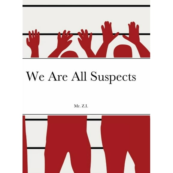 We Are All Suspects, (Hardcover)
