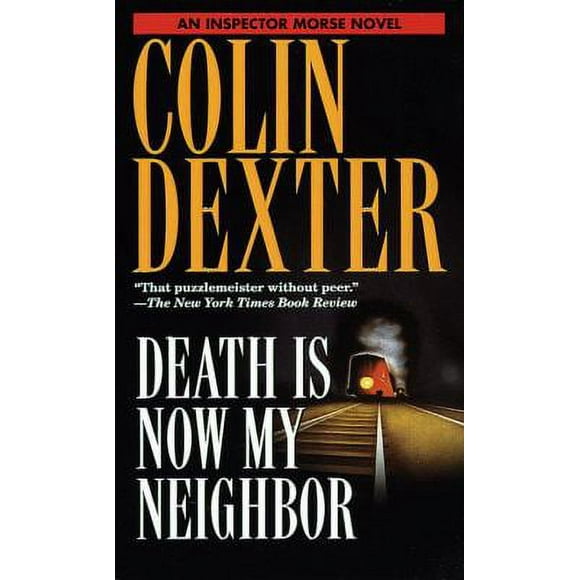 Pre-Owned Death Is Now My Neighbor (Mass Market Paperback) 0804115729 9780804115728