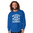 thumbnail image 5 of Peaked in High School Funny College Sweatshirt for Men or Women Brisco Brands M, 5 of 6
