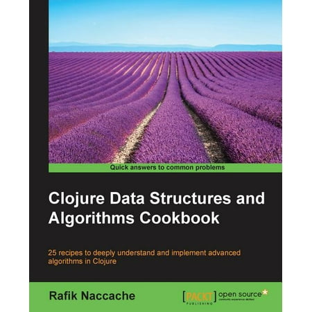 UPC: 9781785281457 | Clojure Data Structures and Algorithms Cookbook (Paperback)