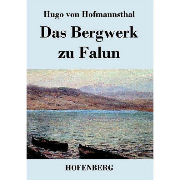 Das Bergwerk zu Falun (Paperback)