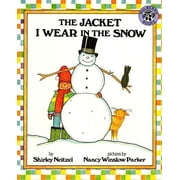 The Jacket I Wear in the Snow, (Paperback)