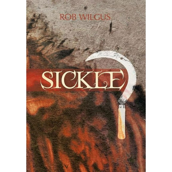 Sickle (Hardcover)
