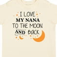 thumbnail image 4 of Inktastic I Love My Nana to the Moon and Back Boys or Girls Toddler T-Shirt, 4 of 5