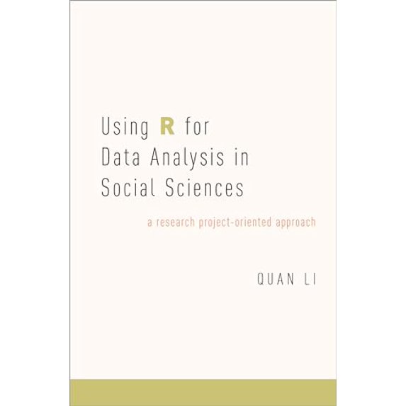 Pre-Owned Using R for Data Analysis in Social Sciences: A Research Project-Oriented Approach, 9780190656225, 0190656220, Paperback,