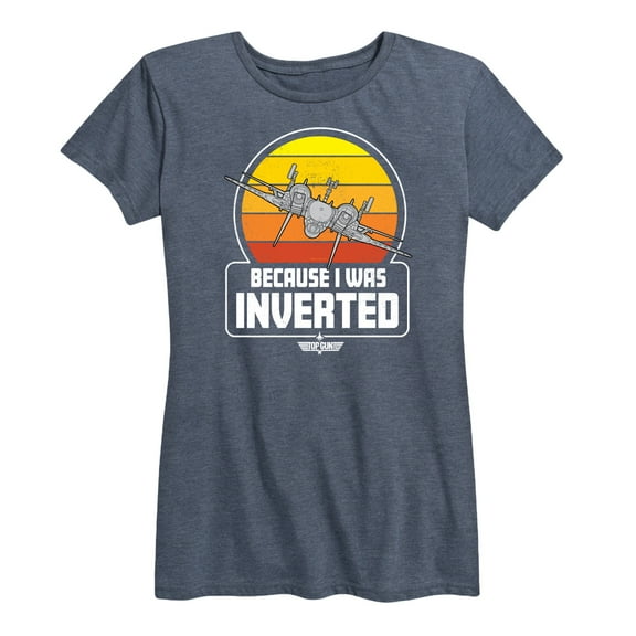 Top Gun - Because I Was Inverted - Women's Short Sleeve Graphic T-Shirt