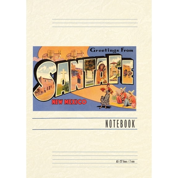 Vintage Lined Notebook Greetings from Santa Fe, New Mexico, (Paperback)
