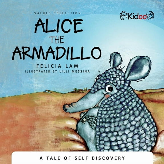 Alice the Armadillo, (Paperback)