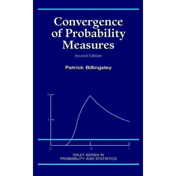 Wiley Probability and Statistics Convergence of Probability Measures, Book 316, (Hardcover)