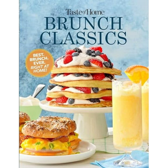 Pre-Owned Taste of Home Brunch Classics (Paperback) 1617659975 9781617659973