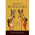 thumbnail image 2 of Pre-Owned Together in Ministry: Women and Men in Flourishing Partnerships (Paperback) 1514000709 9781514000700, 2 of 2