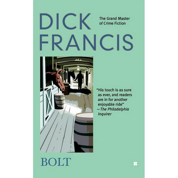 Dick Francis Novel Bolt, (Paperback)