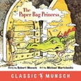 thumbnail image 1 of The Paper Bag Princess (Munsch Classique), 1 of 3