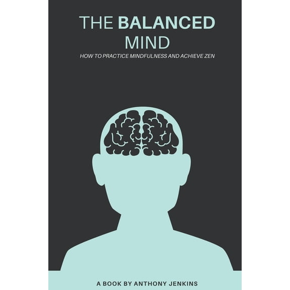 The Balanced Mind (Paperback)