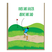 Funny Father's Day Card for Dad – “Over Par Golfer, Above Par Dad” – Envelope Included, Blank Inside – Perfect Gift for Golf Lovers on Father's Day
