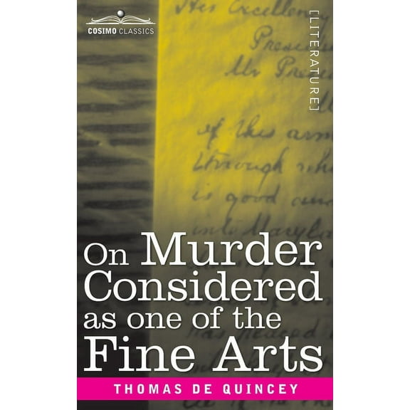 On Murder Considered as one of the Fine Arts, (Paperback)