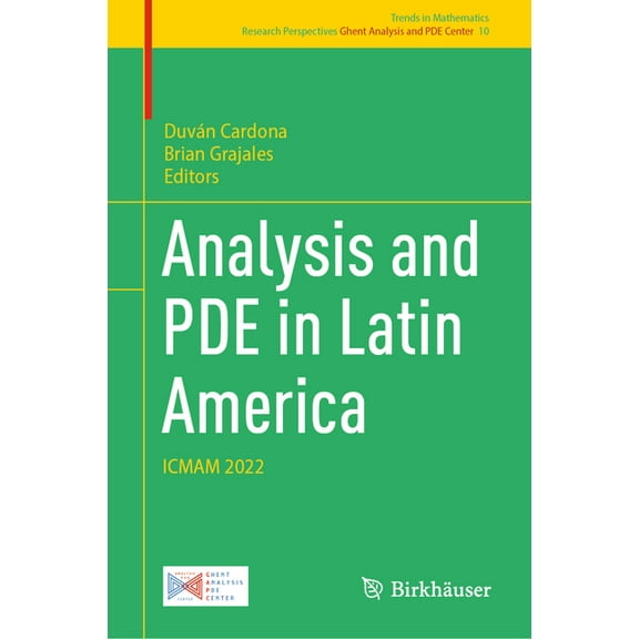 Analysis and Pde in Latin America: Icmam 2022, (Hardcover)