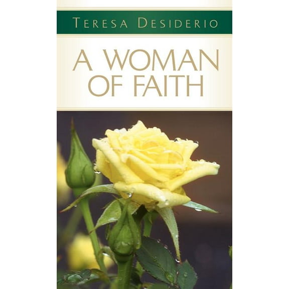 A Woman of Faith, (Hardcover)