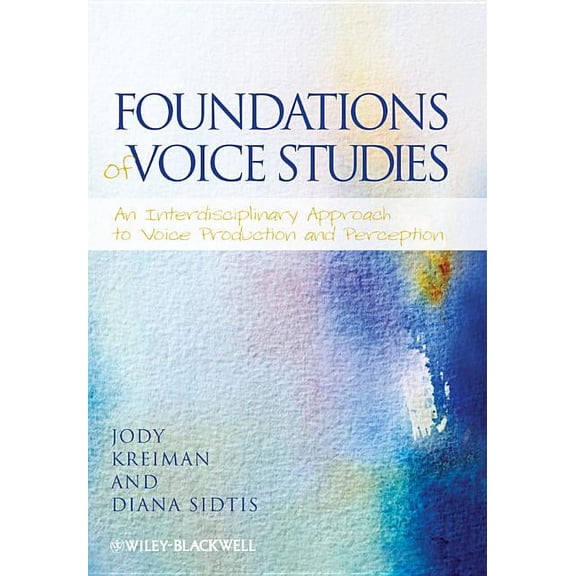 Foundations of Voice Studies, (Paperback)