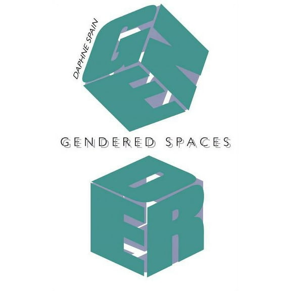 Gendered Spaces (Paperback)