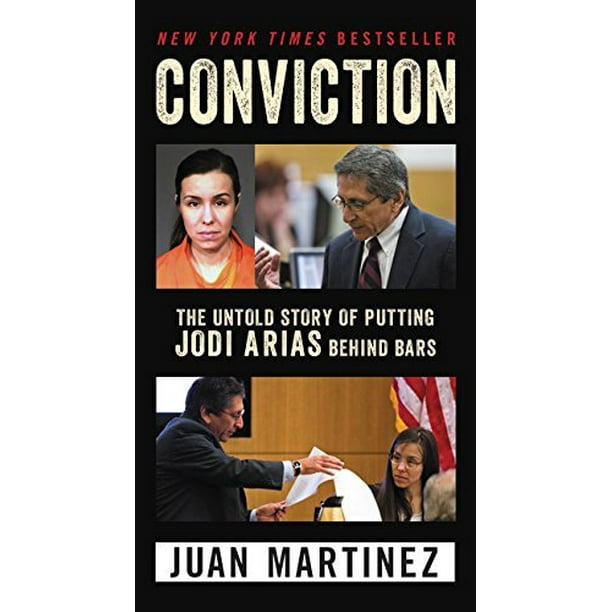 Conviction: l'Histoire Inédite de Mettre Jodi Arias derrière les Barreaux