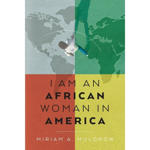 I Am An African Woman In America, (Paperback)