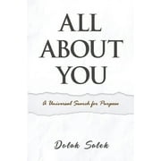 All about You: A Universal Search for Purpose (Paperback)
