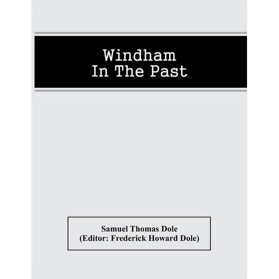 Windham In The Past, (Paperback)