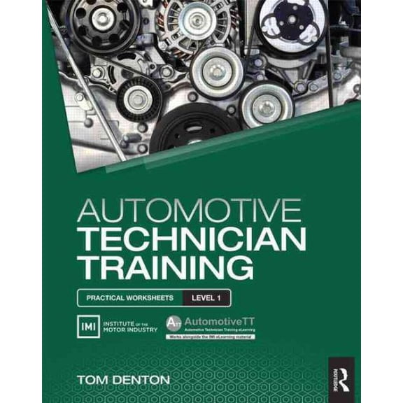 Pre-Owned Automotive Technician Training: Practical Worksheets Level 1, (Paperback)