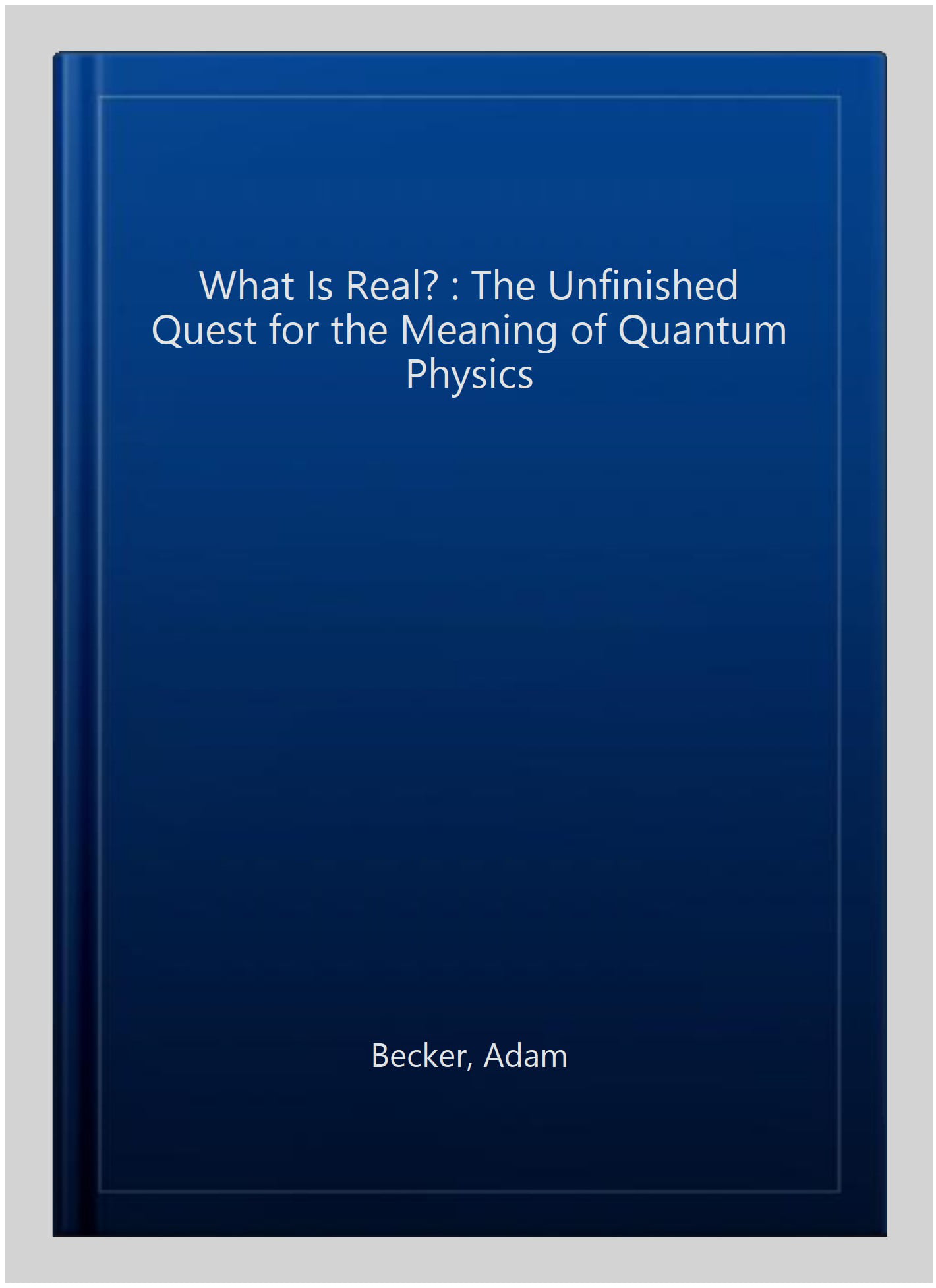 what is real the unfinished quest