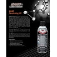 thumbnail image 4 of Nano Pro MT 319368 11 oz NDT11P - Penetrating Lubricant - Case of 12, 4 of 8
