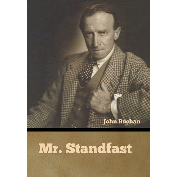 Mr. Standfast (Hardcover)