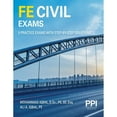 thumbnail image 1 of Pre-Owned Ppi Fe Civil Exams - Includes 5 Full Fe Civil Practice Exams with Step-By-Step Solutions, Over 550 (Paperback) by Mohammad Iqbal, Ali Iqbal, 1 of 1